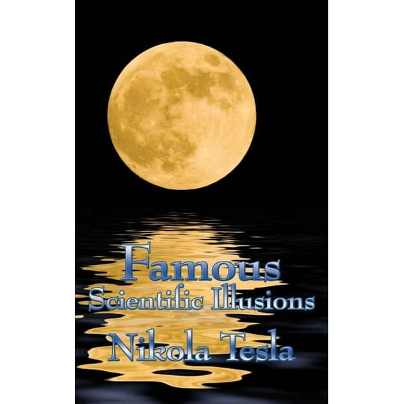 Famous Scientific Illusions (Hardcover)