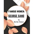 thumbnail image 1 of Famous Women: George Sand (Paperback), 1 of 1