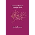 thumbnail image 1 of Famous Women: George Sand, (Paperback), 1 of 1