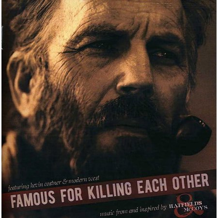 Famous for Killing Each Other: Hatfields & McCoys (Music From and Inspired By) (CD)