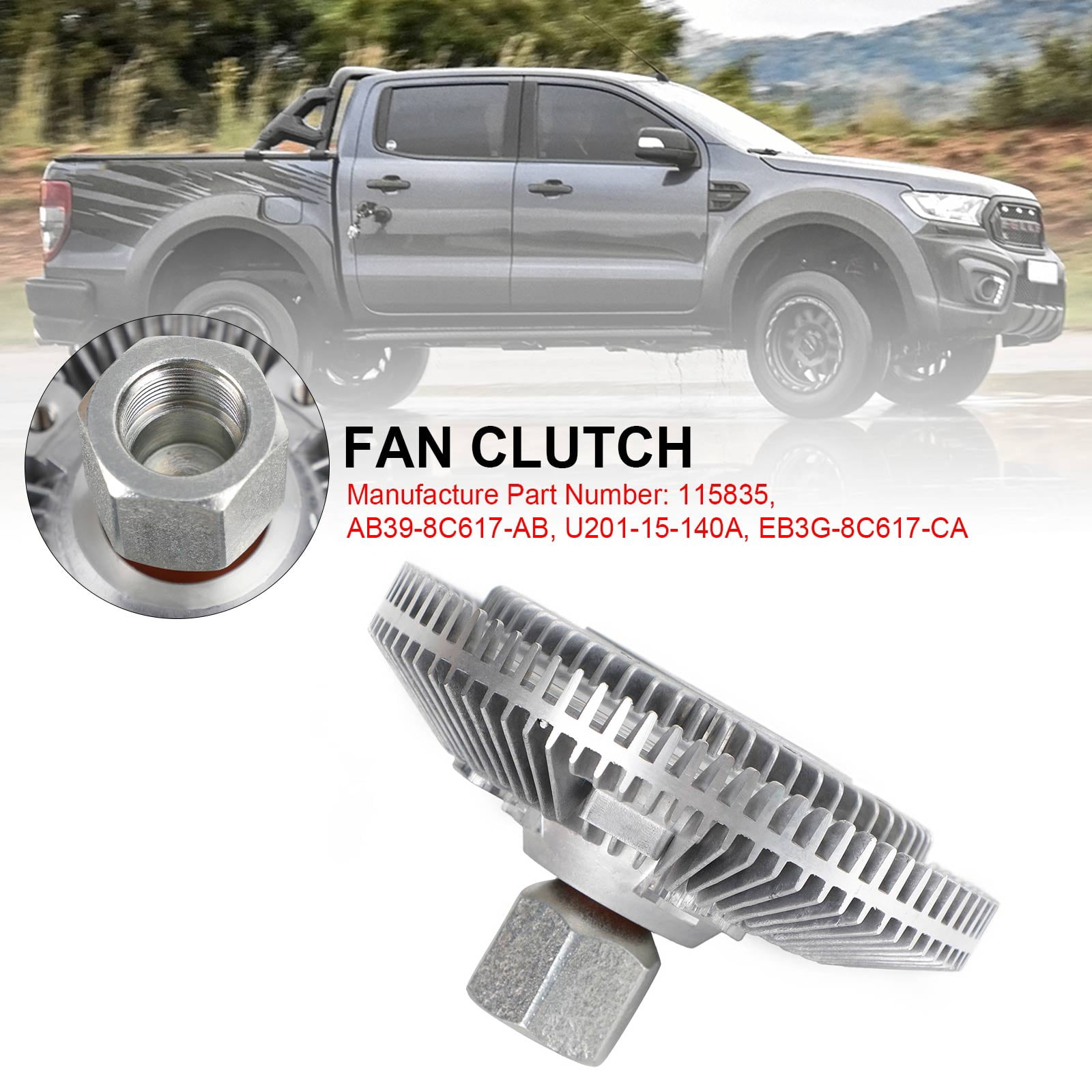 EB3G-8C617-CA 2011 Ford Ranger 2.2L 3.2L Turbo Diesel 4Cyl 5Cyl Fan Clutch 115835 - Mad Hornets