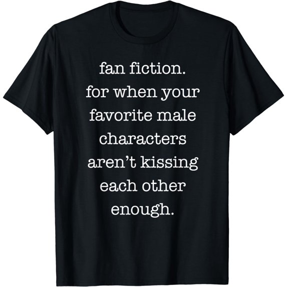 Fan Fiction Shirt Funny Slash Gay Homoerotic LGBT Pride T-Shirt