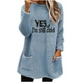 thumbnail image 1 of Fancifize Yes,I'm Still Cold Sweatshirt for Women Sherpa Long Pullover Top Crew Neck Fuzzy Fleece Outfits with Pockets, 1 of 4