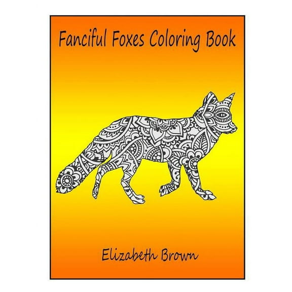 Fanciful Foxes Coloring Book (Paperback)