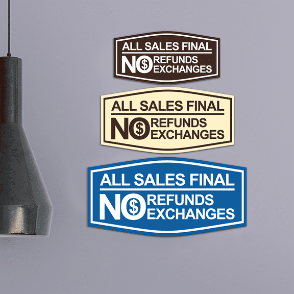 Fancy All Sales Final No Refunds No Exchanges (Dollar) Sign (Brushed Gold) - Small