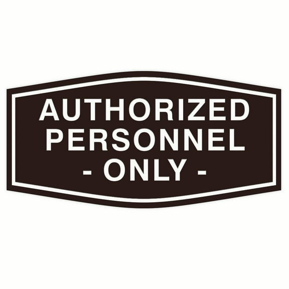 Fancy Authorized Personnel Only Sign (Dark Brown) - Small