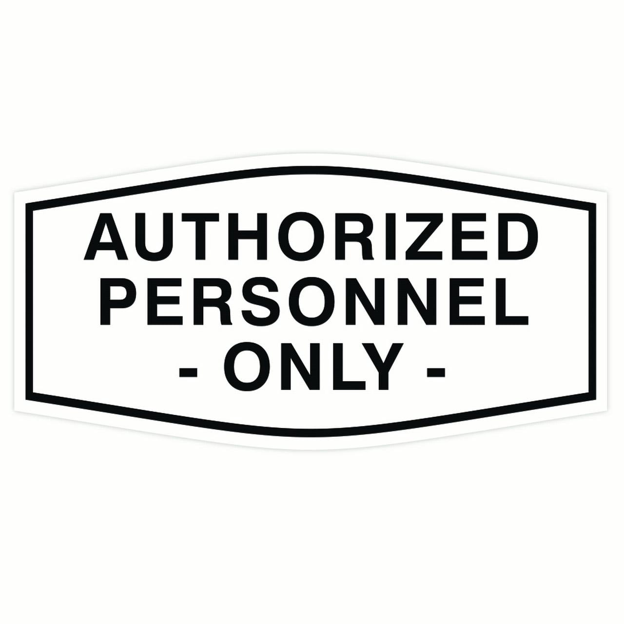 Fancy Authorized Personnel Only Sign (White) - Large - Walmart.com