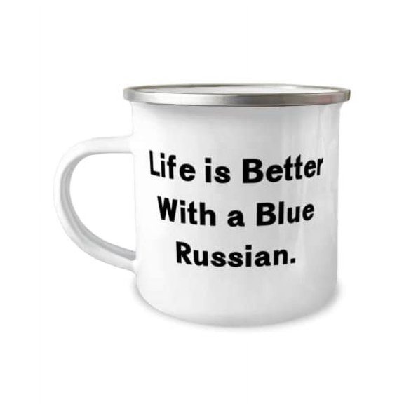 Fancy Blue Russian Cat 12oz Camper Mug, Life is Better With a Blue Russian, Inspirational Gifts for Friends, Christmas Gifts