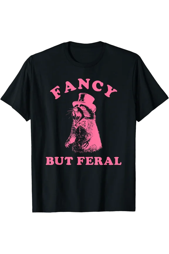 Fancy But Feral Funny Racoon Design T-Shirt