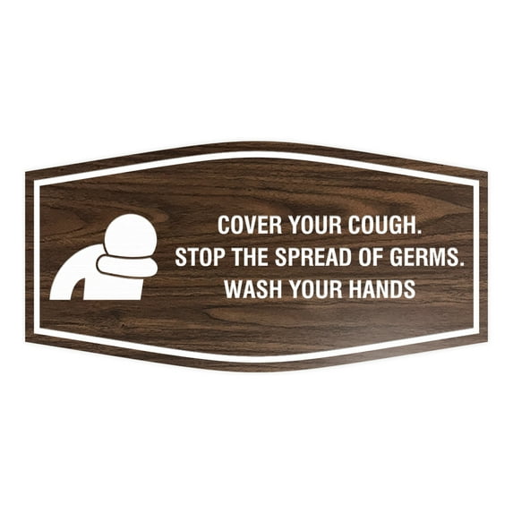 Fancy Cover Your Cough Stop the Spread Of Germs Wash Your Hands Sign (Walnut) - Small 3x6"