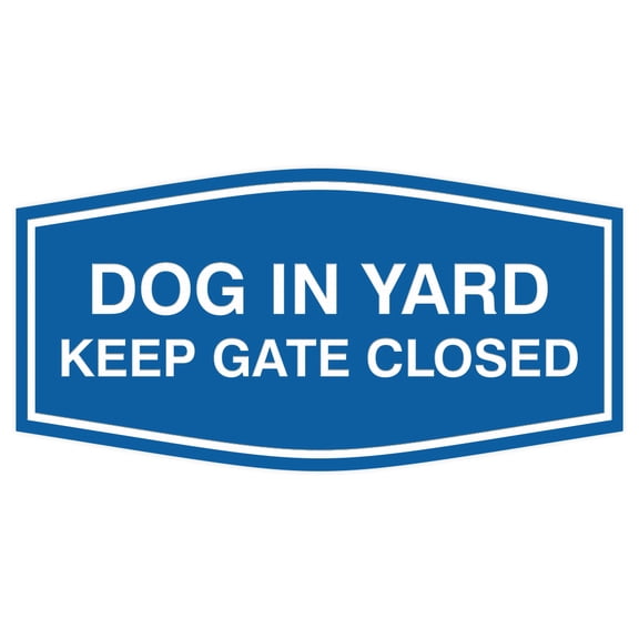 Fancy Dog In Yard Keep Gate Closed Sign (Blue) - Small
