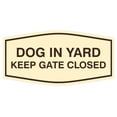 thumbnail image 1 of Fancy Dog In Yard Keep Gate Closed Sign (Ivory/Brown) - Large, 1 of 1