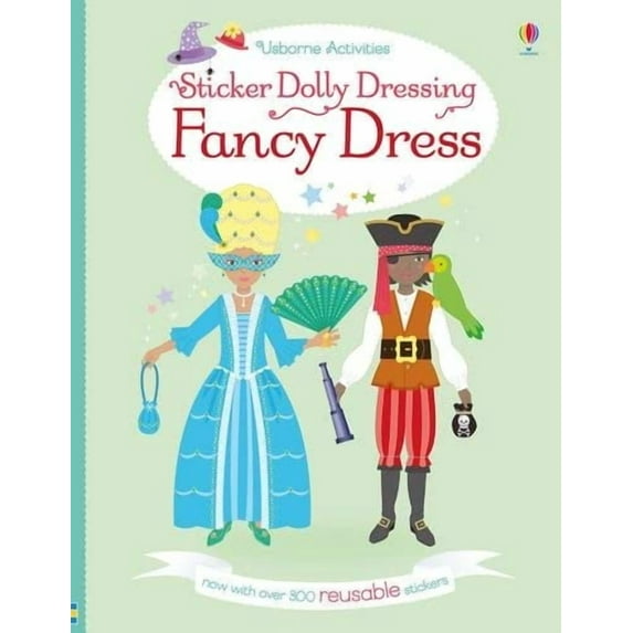 Fancy Dress (Usborne Activities Sticker Dolly Dressing)