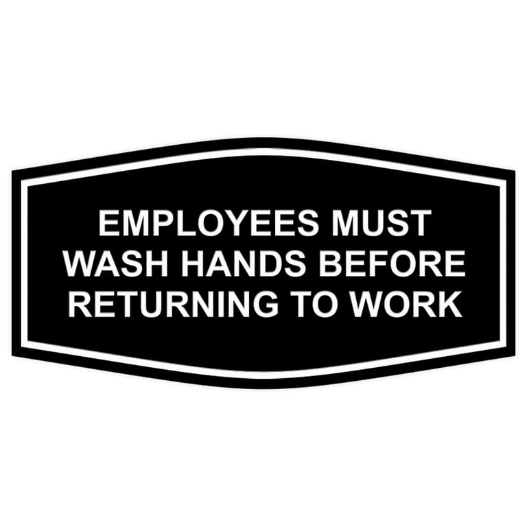fancy-employees-must-wash-hands-before-returning-to-work-sign-black-small-walmart-com for Employees Must Wash Hands Sign Free Printable Fancy Employees Must Wash Hands Before Returning to Work Sign (Black)-Small - Walmart.com for Employees Must Wash Hands Sign Free Printable
