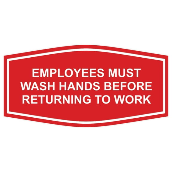Fancy Employees Must Wash Hands Before Returning to Work Sign (Red)-Large 3 x 9"