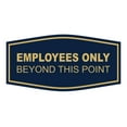 thumbnail image 1 of Fancy Employees Only Beyond This Point Sign (Blue/Gold) - Medium, 1 of 1
