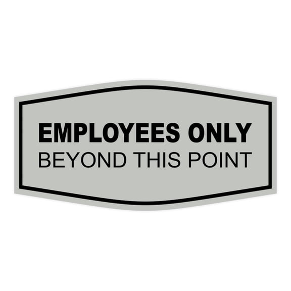 Fancy Employees Only Beyond This Point Sign (Light Grey/Black) - Medium | Elegant Office Entrance Plaque for Restricted Areas