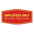 thumbnail image 1 of Fancy Employees Only Beyond This Point Sign (Red/Yellow) - Medium, 1 of 1