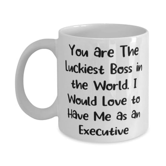 Fancy Executive Gifts, You are The Luckiest Boss in the World. I, Funny Birthday 15oz Mug Gifts For Coworkers From Friends, Executive gift ideas, Unique executive gifts, Personalized executive