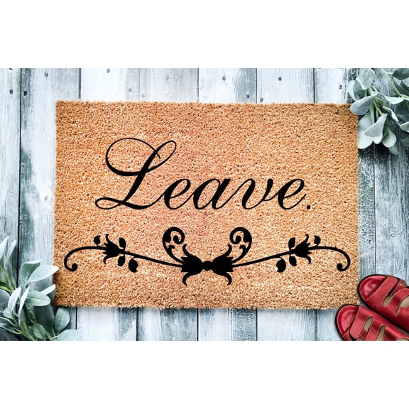 Fancy Leave Doormat | Funny Go Away Doormat | Welcome Mat | Funny Door Mat Gift | Home Doormat | New Homeowner Housewarming Gift