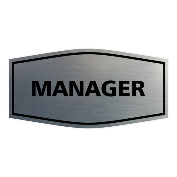 Fancy Manager Sign (Brushed Silver) - Large