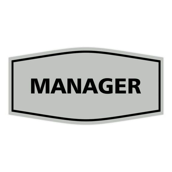 Fancy Manager Sign (Light Grey) - Small