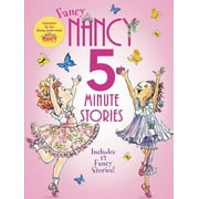 Fancy Nancy: Fancy Nancy: 5-Minute Fancy Nancy Stories (Hardcover)
