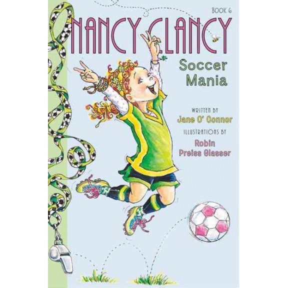 Pre-Owned Fancy Nancy: Nancy Clancy, Soccer Mania (Paperback) 0062269666 9780062269669