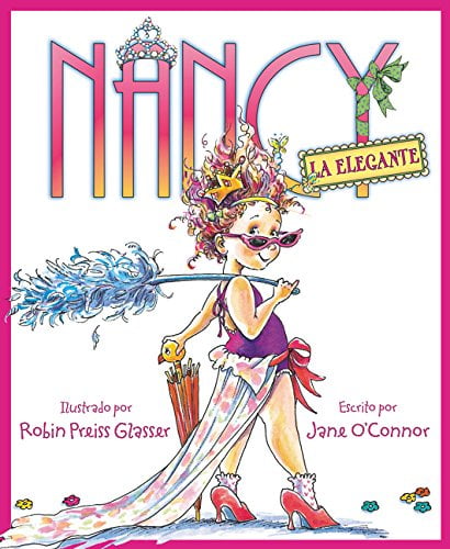 Pre-Owned Nancy La Elegante: Fancy Nancy (Spanish Edition) (Hardcover) 0061435287 9780061435287