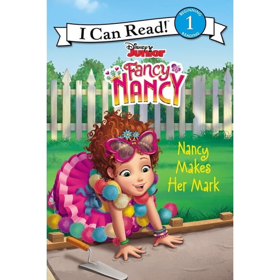 Fancy Nancy: Nancy Makes Her Mark (Paperback)