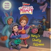 KRISTA TUCKER; DISNEY STORYBOOK ART TEAM Fancy Nancy: Nancy's Ghostly Halloween (Paperback)