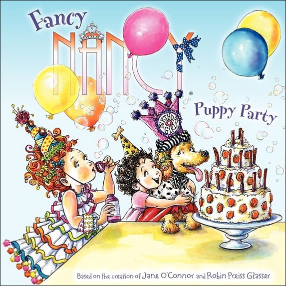 Fancy Nancy Puppy Party, (Hardcover)