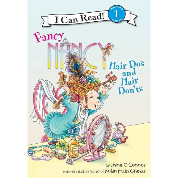 Fancy Nancy Readers Hair DOS and Hair Don'ts, (Hardcover)