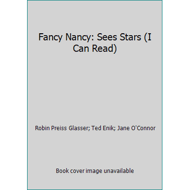 Pre-Owned Fancy Nancy: Sees Stars (I Can Read) (Paperback) 0545308488 9780545308489