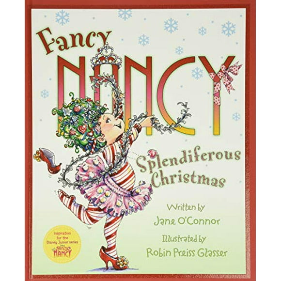 Pre-Owned Fancy Nancy: Splendiferous Christmas: A Christmas Holiday Book for Kids (Hardcover) 0062847260 9780062847263