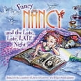 thumbnail image 1 of Pre-Owned Fancy Nancy and the Late, Late, Late Night (Fancy Nancy (8x8)) Paperback, 1 of 1