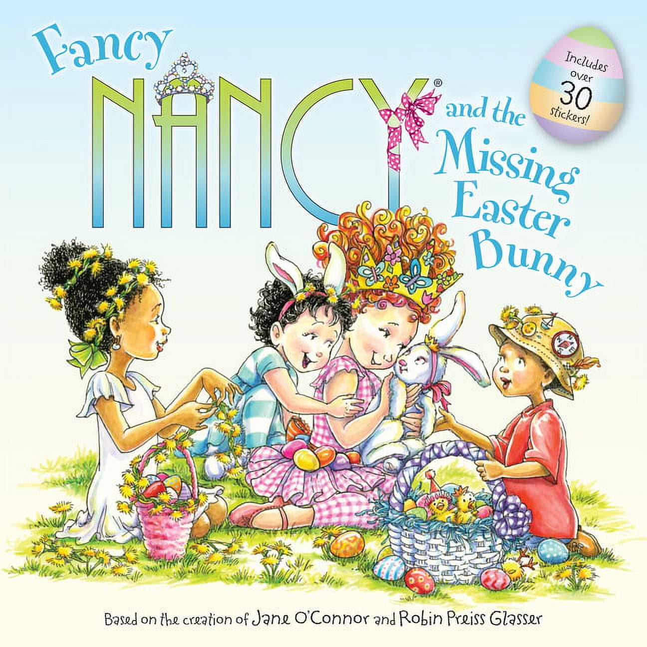 Fancy Nancy Fancy Nancy and the Missing Easter Bunny: An Easter