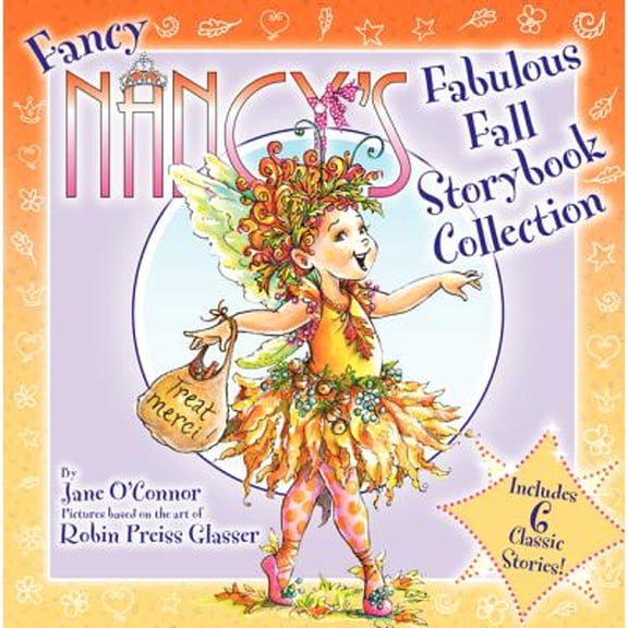 Pre-Owned Fancy Nancy's Fabulous Fall Storybook Collection (Hardcover) 0062288849 9780062288844