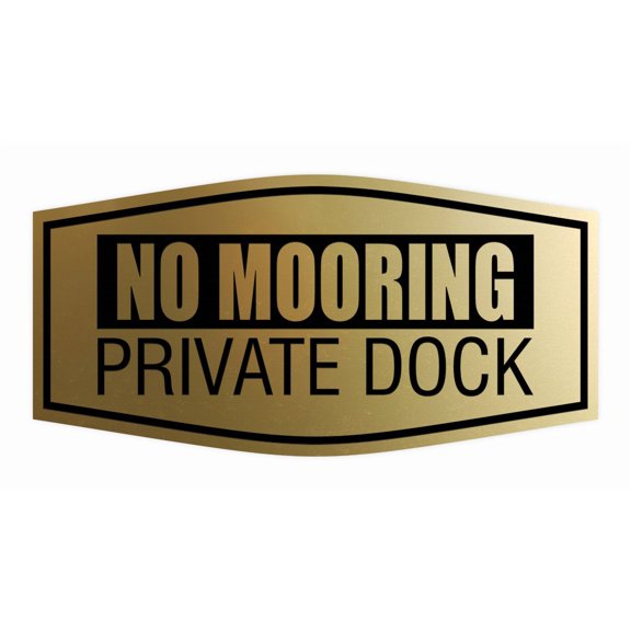Fancy No Mooring Private Dock Sign (Brushed Gold) - Small