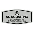 thumbnail image 1 of Fancy No Soliciting Do Not Bother Us If We Do Not Know You Sign (Lt Gray) - Large, 1 of 5