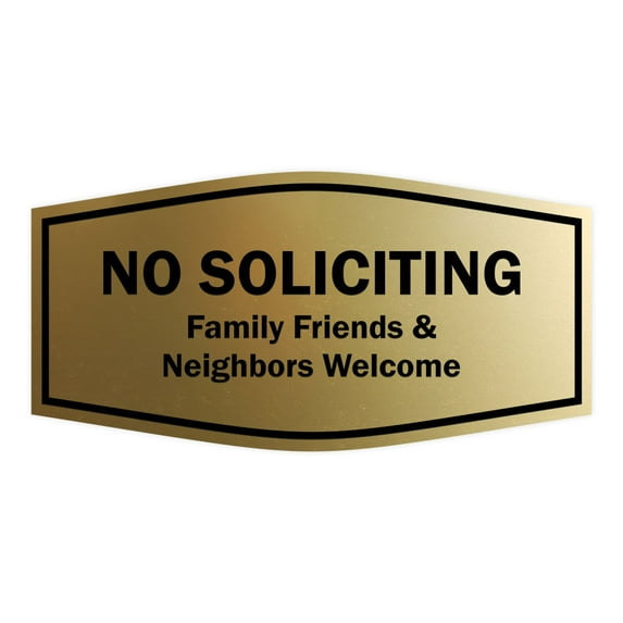 Fancy No Soliciting Family Friends & Neighbors Welcome Sign (Brushed Gold) - Medium