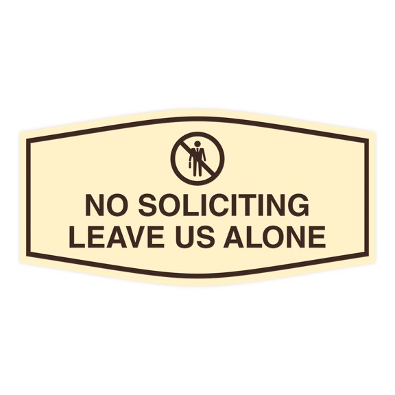 Fancy No Soliciting Leave Us Alone Sign (Ivory/Dark Brown) - Small
