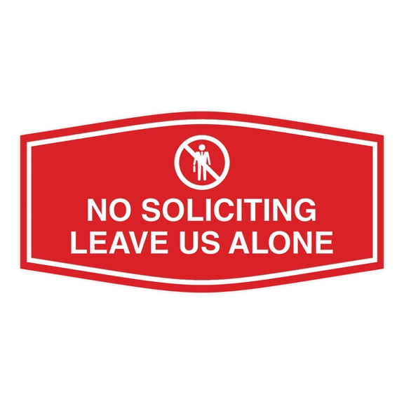 Fancy No Soliciting Leave Us Alone Sign (Red) - Small
