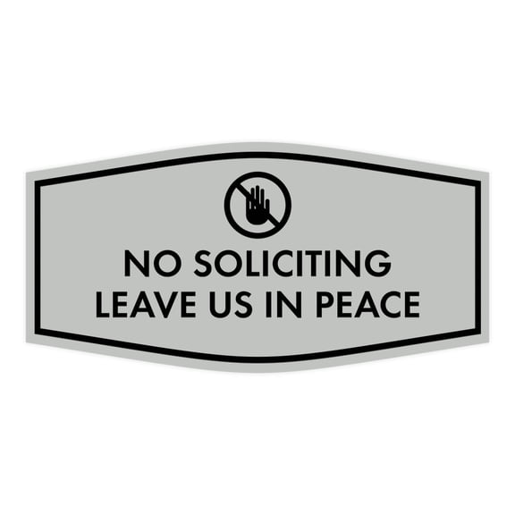 Fancy No Soliciting Leave Us In Peace Sign (Lt Gray) - Small