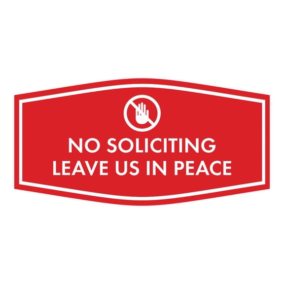 Fancy No Soliciting Leave Us In Peace Sign (Red) - Large