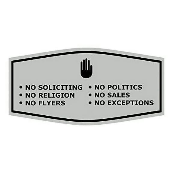 Fancy No Soliciting No Politics No Religion No Sales No Flyers No Exceptions Sign (Lt Gray) - Medium 10 Pack