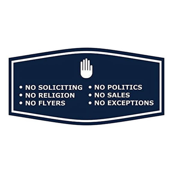 Fancy No Soliciting No Politics No Religion No Sales No Flyers No Exceptions Sign (Navy Blue/White) - Medium 10 Pack