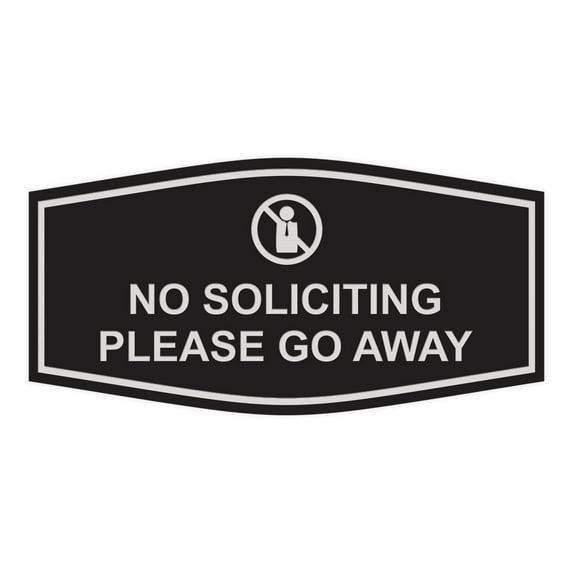 Fancy No Soliciting Please Go Away Sign (Black / Silver) - Small