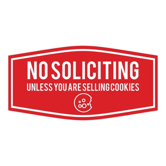 Fancy No Soliciting (Unless You Are Selling Cookies) Sign (Red) - Small