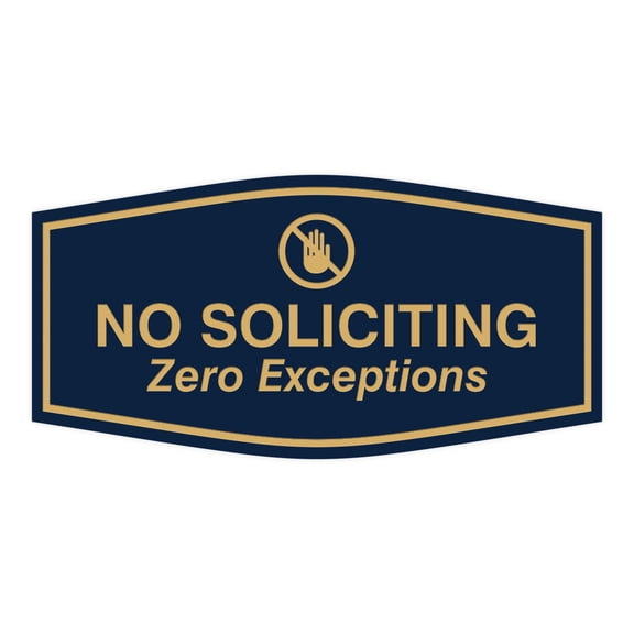 Fancy No Soliciting Zero Exceptions Sign (Navy Blue/Gold) - Large